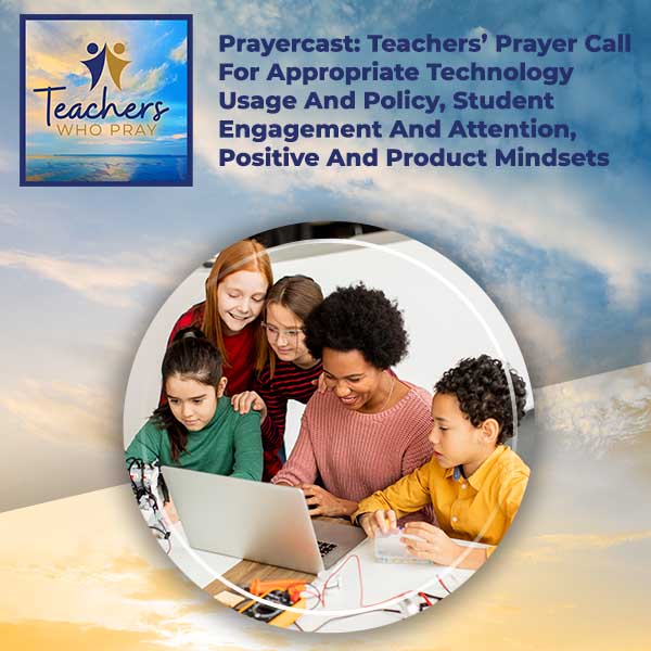 Teachers Who Pray | Teachers Prayer